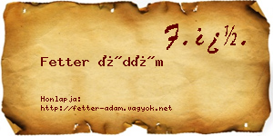 Fetter Ádám névjegykártya
